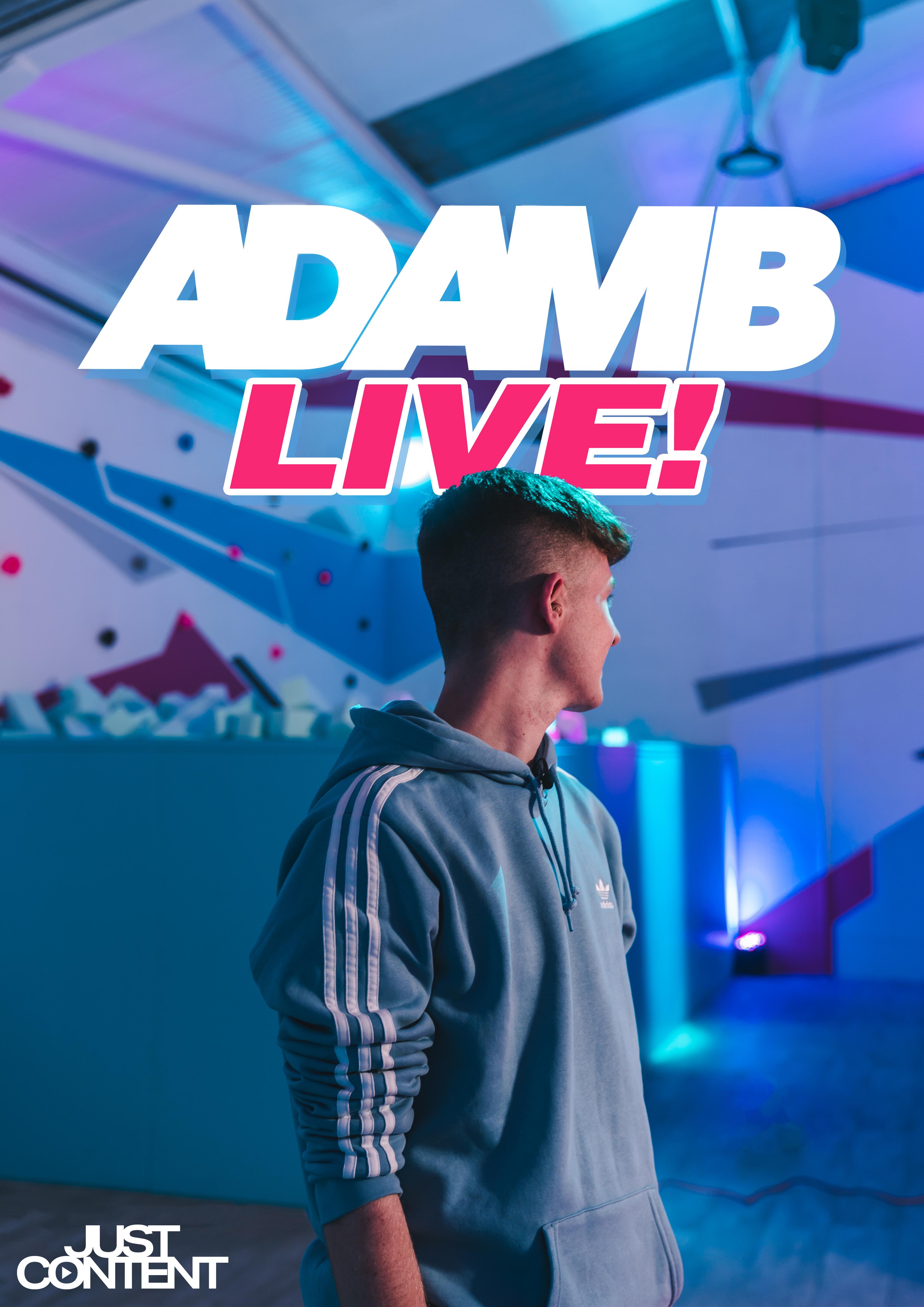 Adam B LIVE!